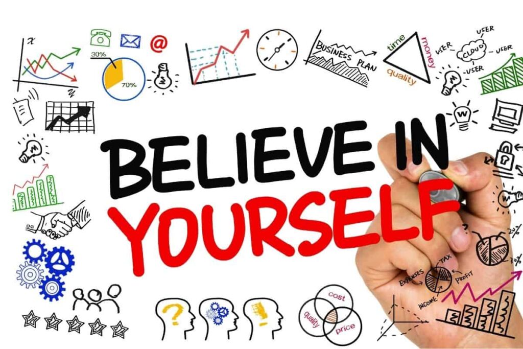 entrepreneurs believe in themselves