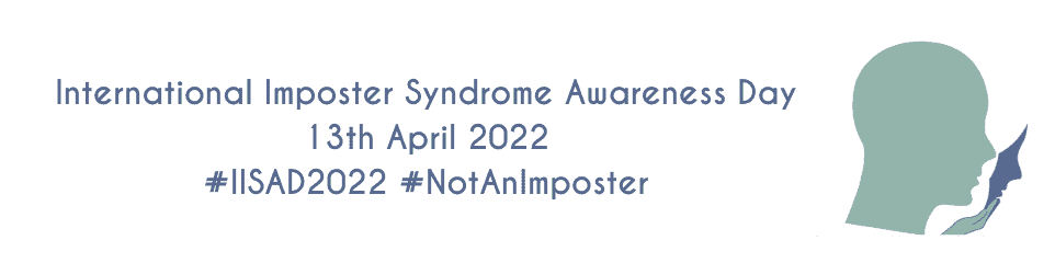 Imposter Syndrome Awareness Day 13th April: Success